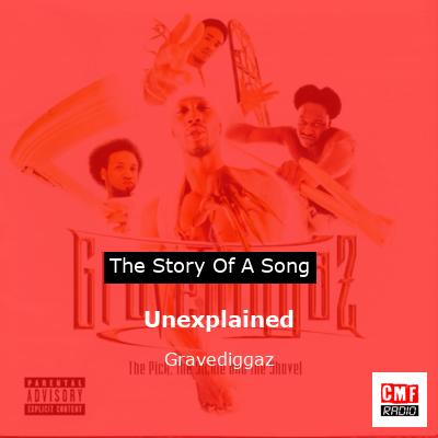 Unexplained – Gravediggaz