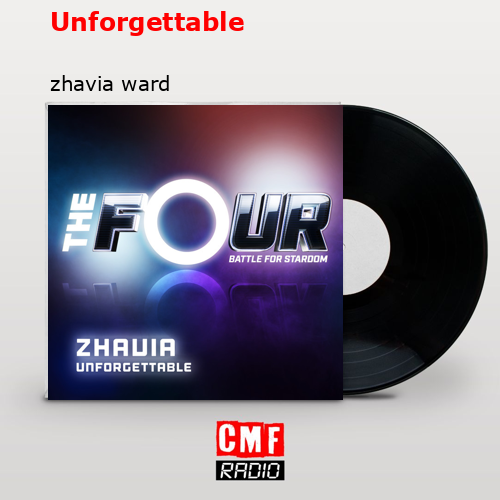 Unforgettable – zhavia ward