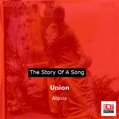 Union – Ataxia