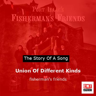 final cover Union Of Different Kinds fishermans friends