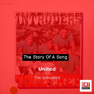 United – The Intruders