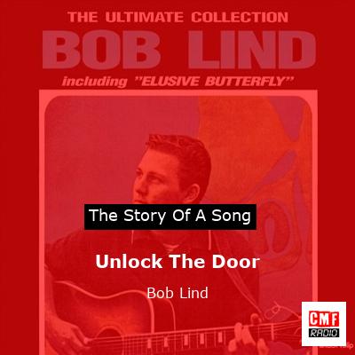Unlock The Door – Bob Lind