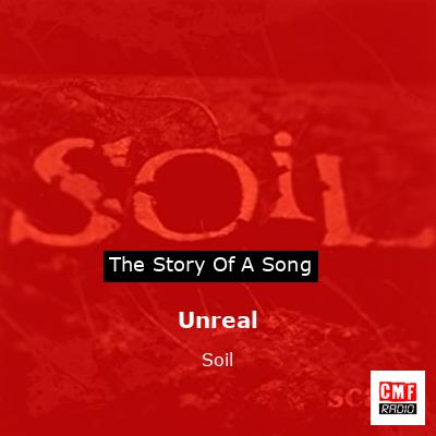 Unreal – Soil