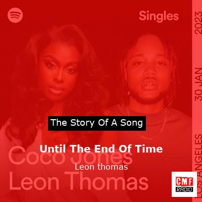 Until The End Of Time – Leon thomas