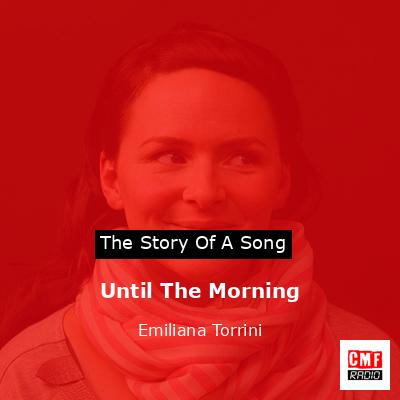 Until The Morning – Emiliana Torrini