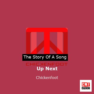Up Next – Chickenfoot