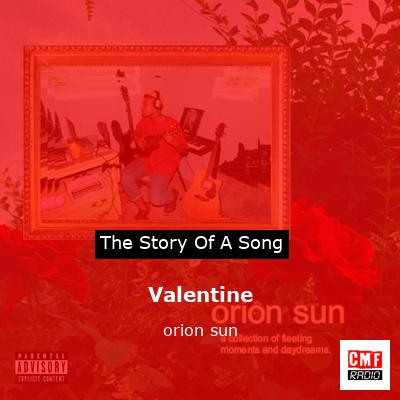 Valentine – orion sun