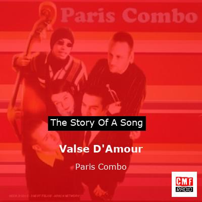 Valse D’Amour – Paris Combo