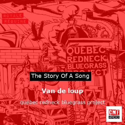 Van de loup – québec redneck bluegrass project