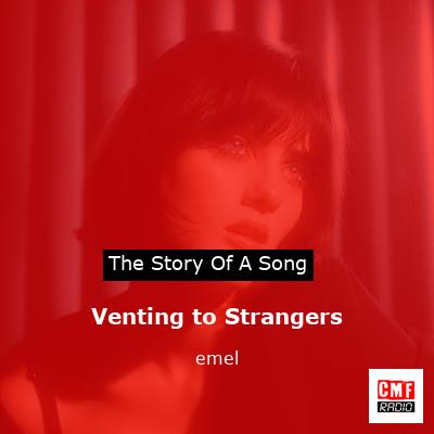 final cover Venting to Strangers emel