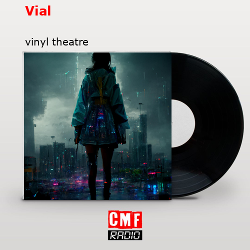 Vial – vinyl theatre