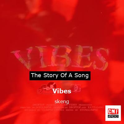 Vibes – skeng