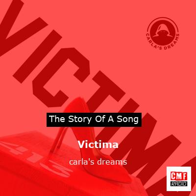 Victima – carla’s dreams