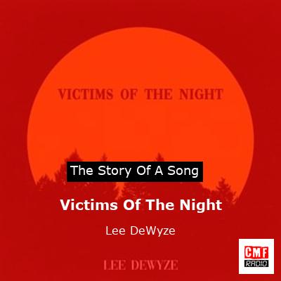 Victims Of The Night – Lee DeWyze
