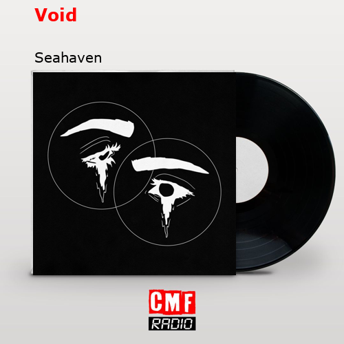 Void – Seahaven