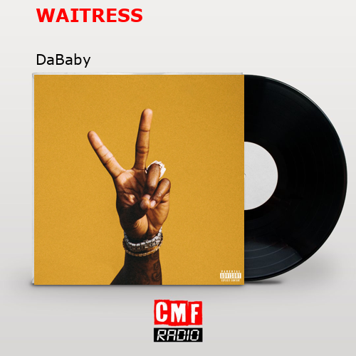 final cover WAITRESS DaBaby