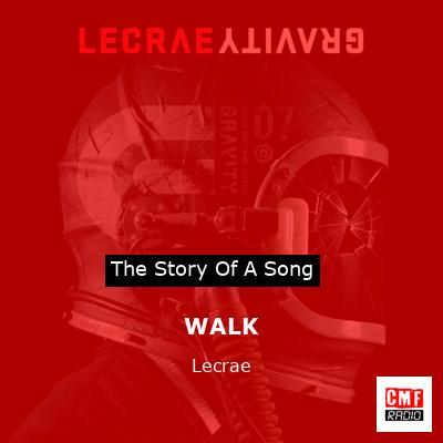 WALK – Lecrae