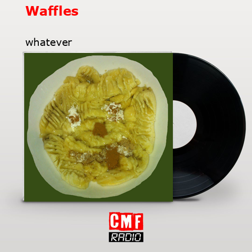 Waffles – whatever