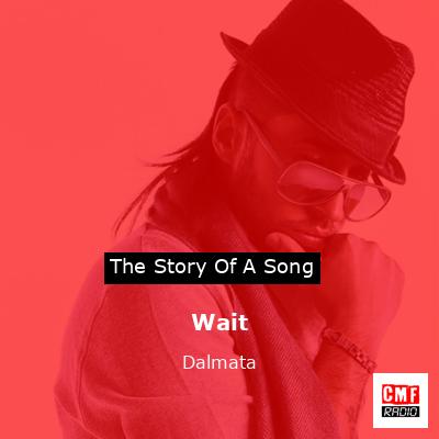 Wait – Dalmata