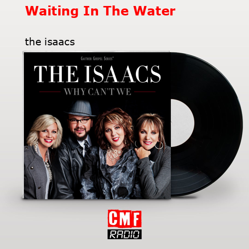 final cover Waiting In The Water the isaacs