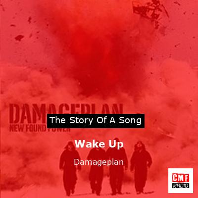 Wake Up – Damageplan