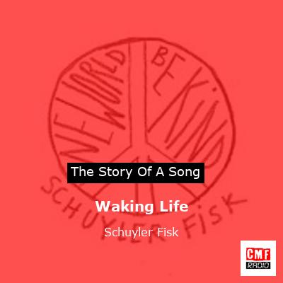 final cover Waking Life Schuyler Fisk