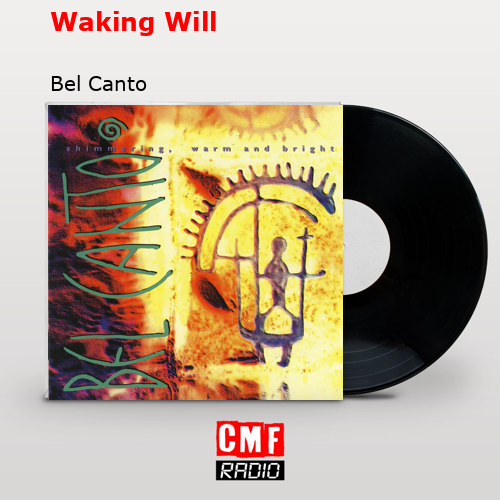 final cover Waking Will Bel Canto