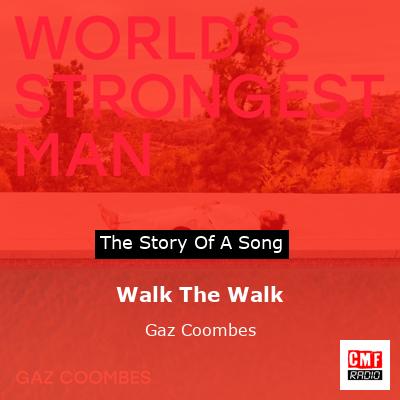 Walk The Walk – Gaz Coombes