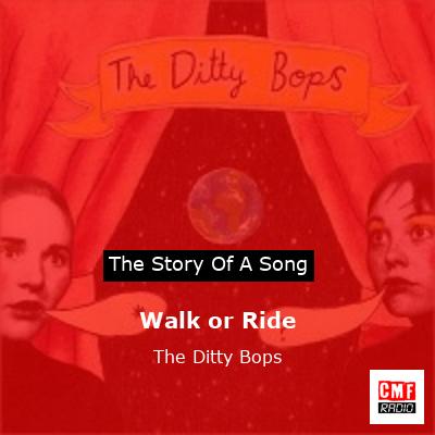 final cover Walk or Ride The Ditty Bops