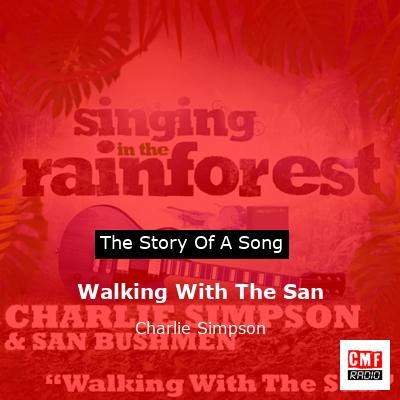 final cover Walking With The San Charlie Simpson
