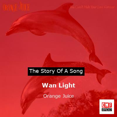 Wan Light – Orange Juice