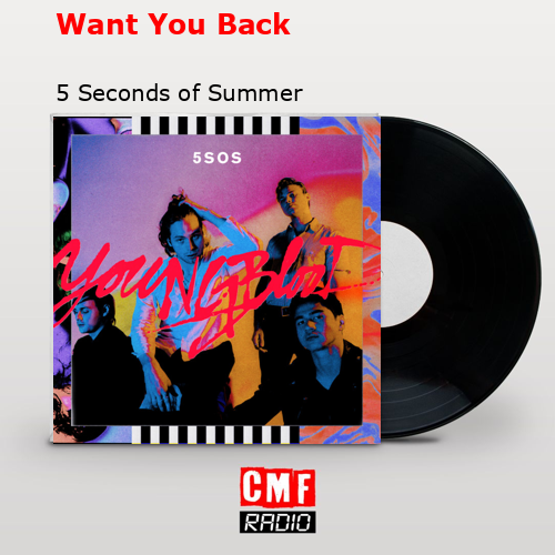 final cover Want You Back 5 Seconds of Summer
