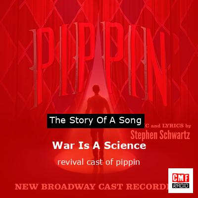 War Is A Science – revival cast of pippin