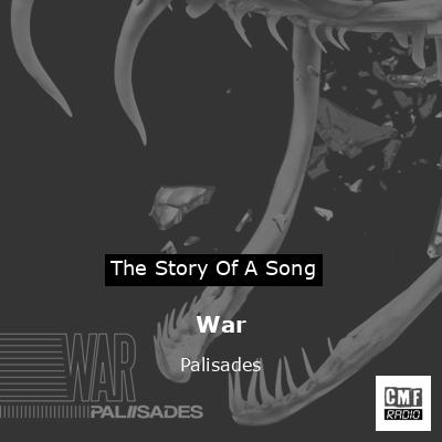 War – Palisades