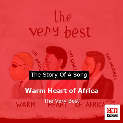 Warm Heart of Africa – The Very Best