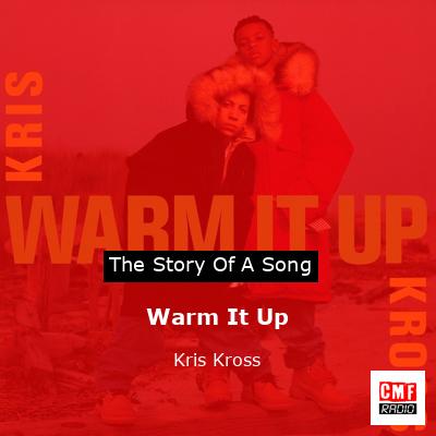 Warm It Up – Kris Kross