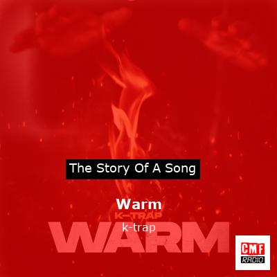 Warm – k-trap