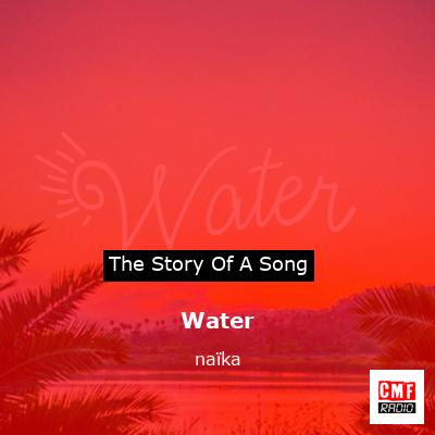 Water – naïka