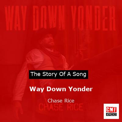 final cover Way Down Yonder Chase Rice