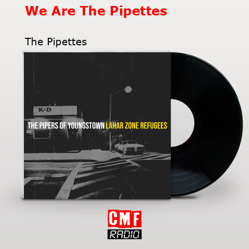 We Are The Pipettes – The Pipettes