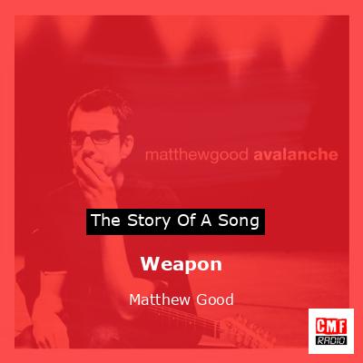 final cover Weapon Matthew Good