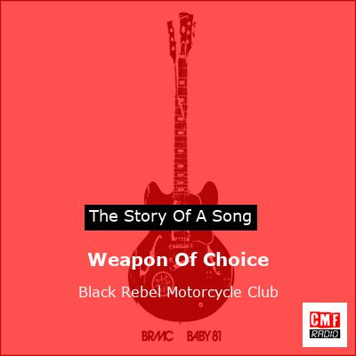 final cover Weapon Of Choice Black Rebel Motorcycle Club