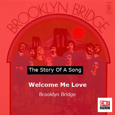 final cover Welcome Me Love Brooklyn Bridge
