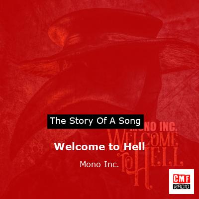 Welcome to Hell – Mono Inc.