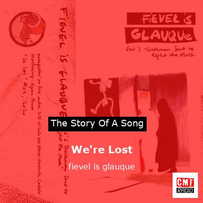 We’re Lost – fievel is glauque