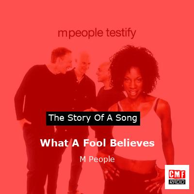final cover What A Fool Believes M People