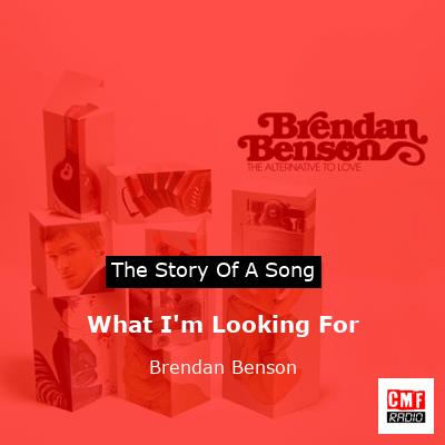 final cover What Im Looking For Brendan Benson
