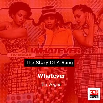 Whatever – En Vogue