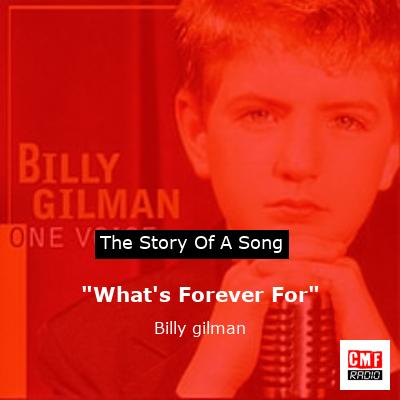 “What’s Forever For” – Billy gilman
