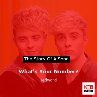 What’s Your Number? – Jedward